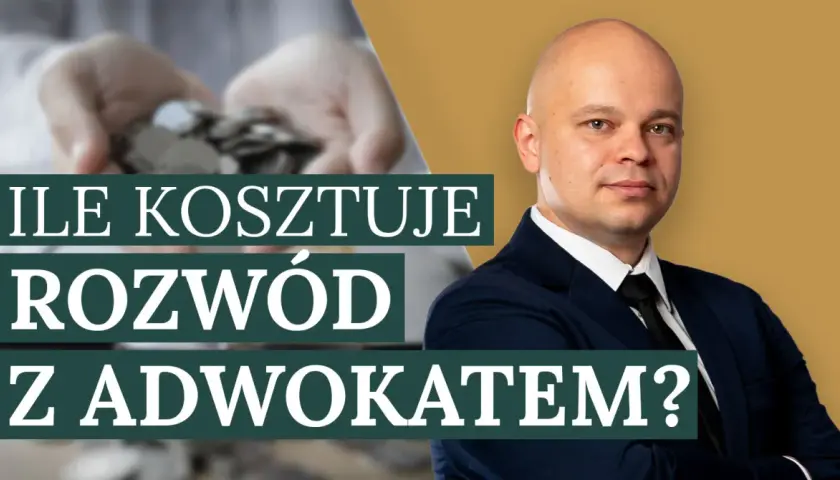 Ile bierze adwokat za rozwód? Sprawdź, co wpływa na koszty!